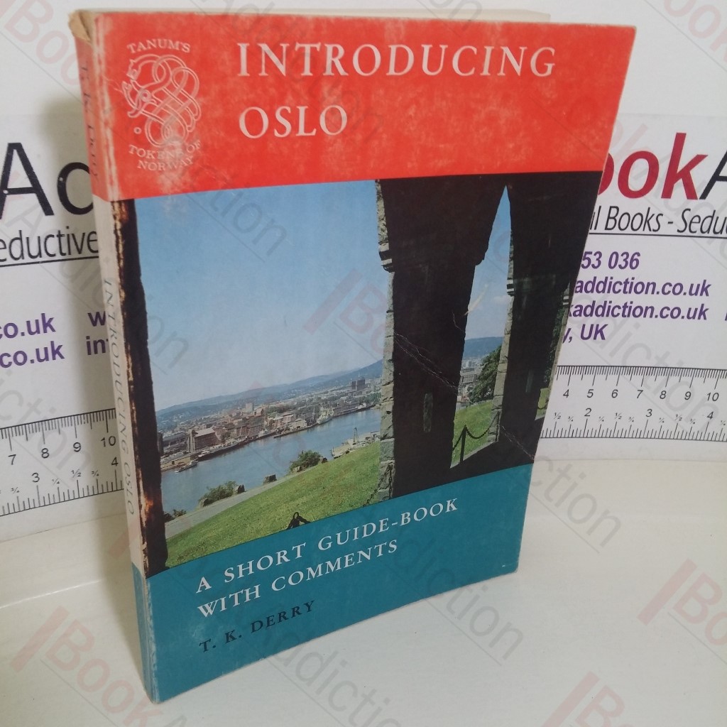 Introducing Oslo: A Short Guide-book with Comments (Tantum's Tokens of Norway series)