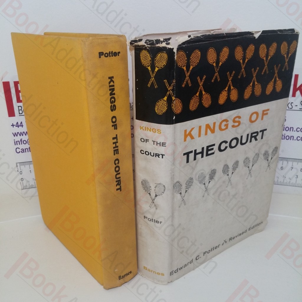 Kings of the Court: The Story of Lawn Tennis