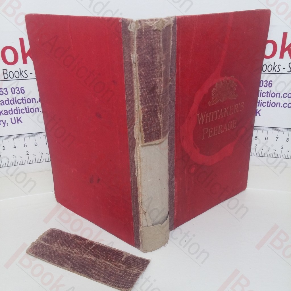 Whitaker's Peerage For The Year 1903, Being A Directory Of Titled Persons