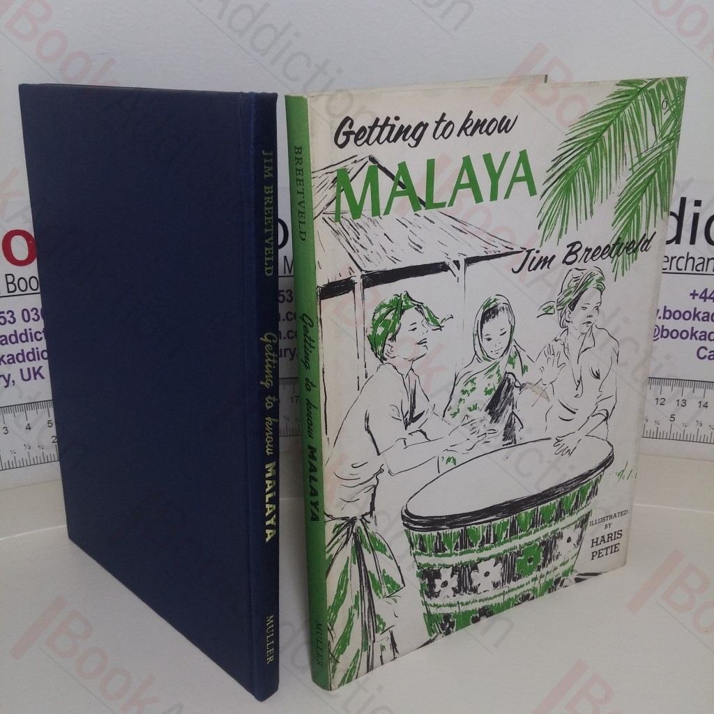 Malaya (Getting to Know series)