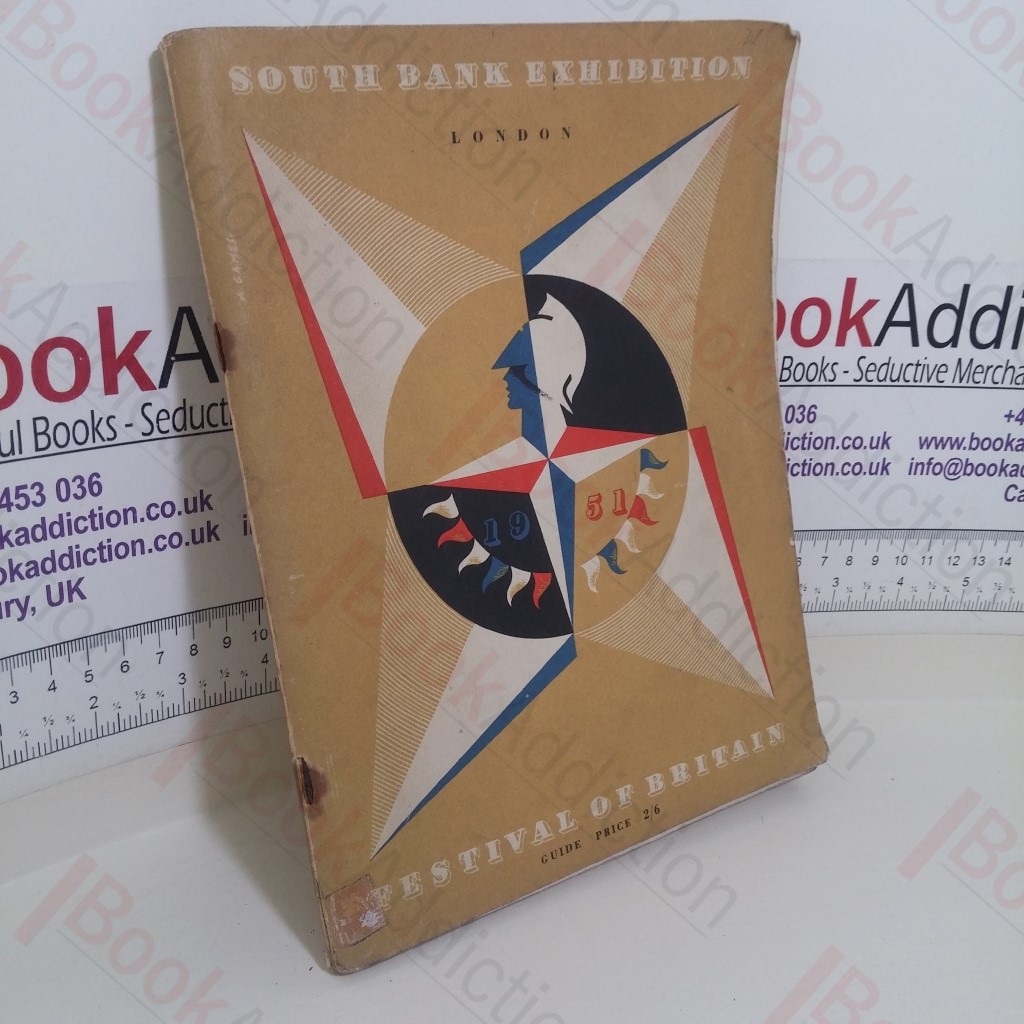 The South Bank Exhibition: A Guide to the Story it Tells