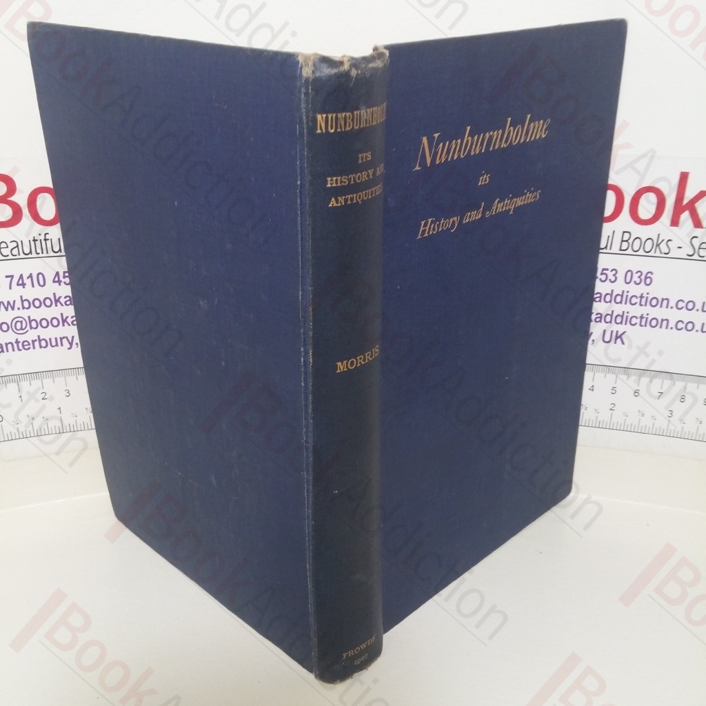 Nunburnholme: Its History and Antiquities