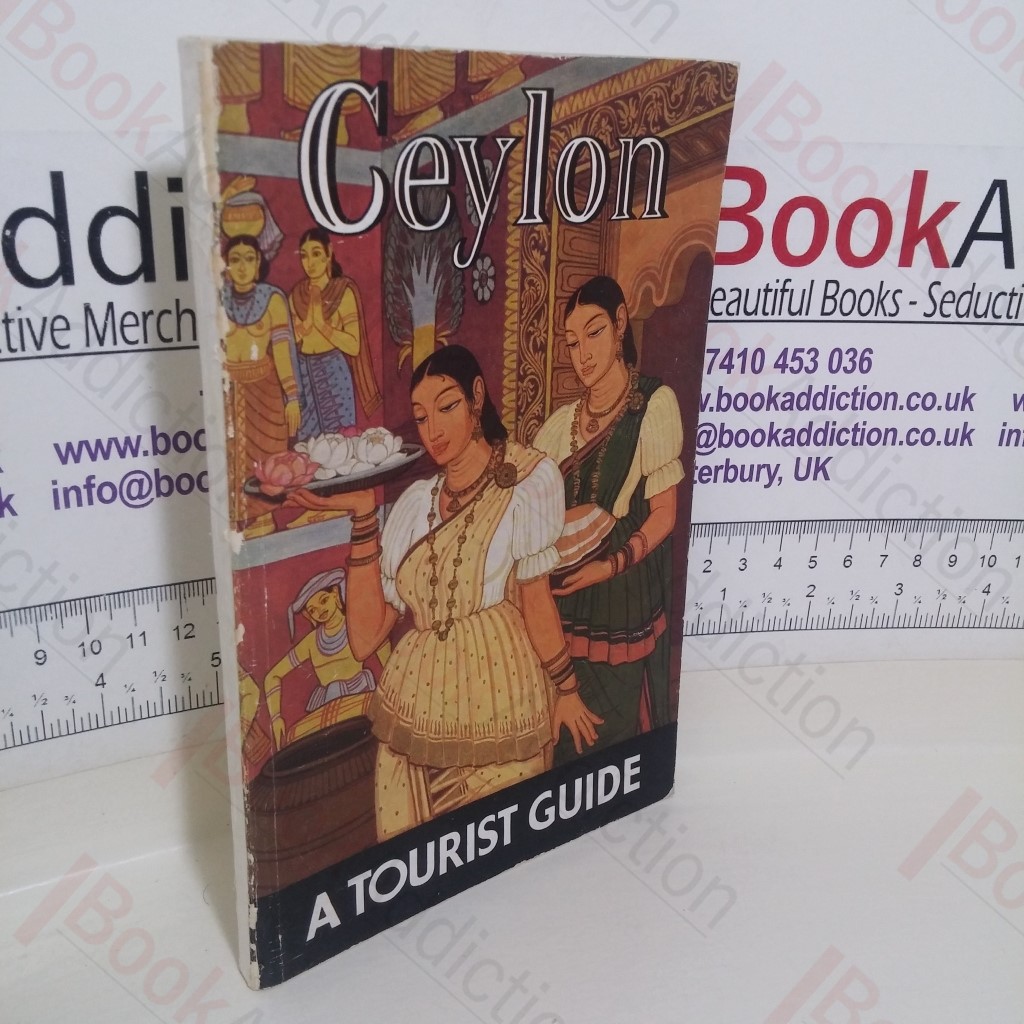 Ceylon: A Tourist Guide