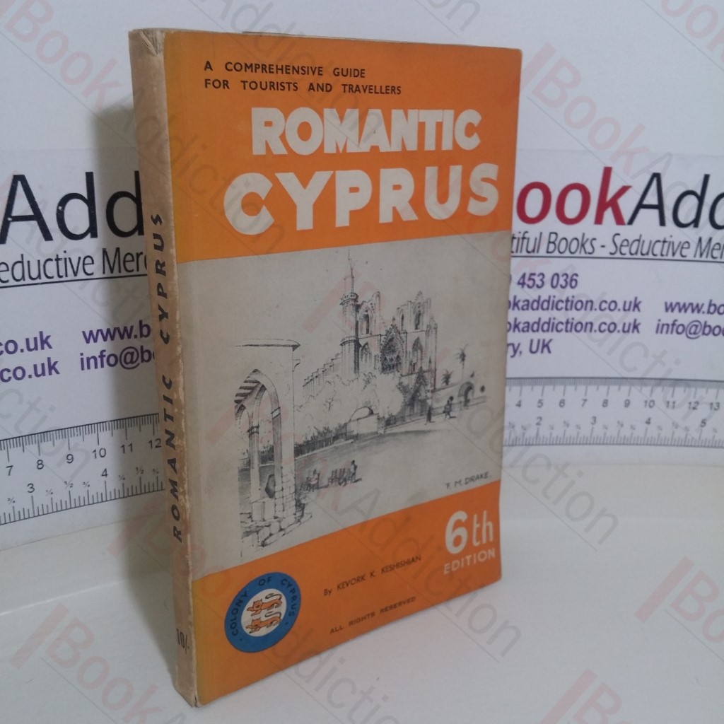 Romantic Cyprus: A Comprehensive Guide for Tourists and Travellers