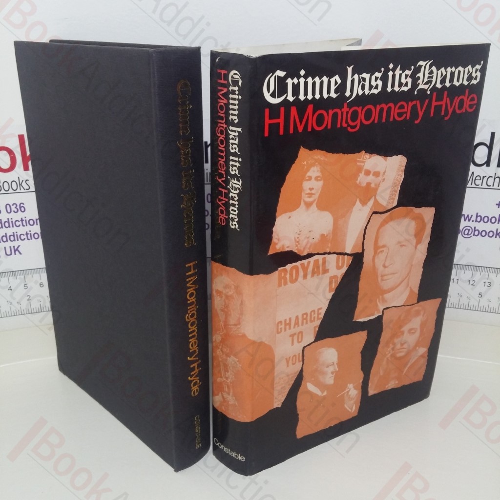 Crime Has its Heroes: Twenty Famous Trials