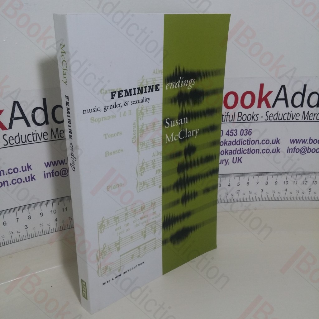 Feminine Endings: Music, Gender and Sexuality