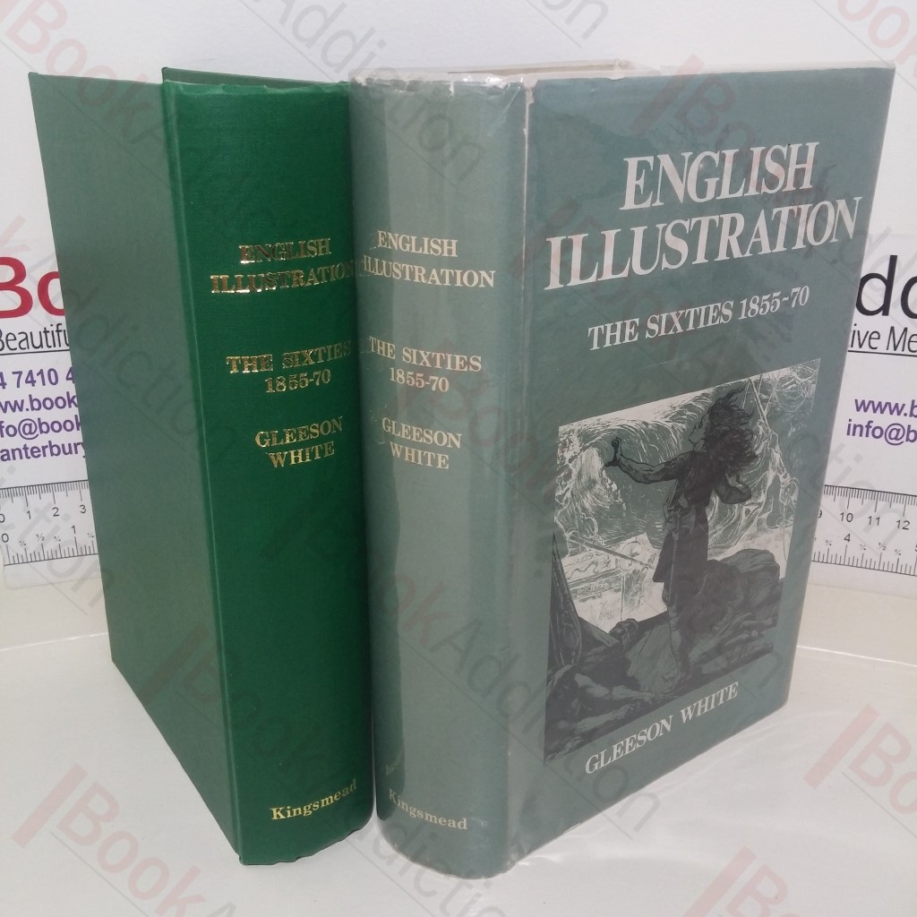 English Illustration -  The Sixties, 1855-70