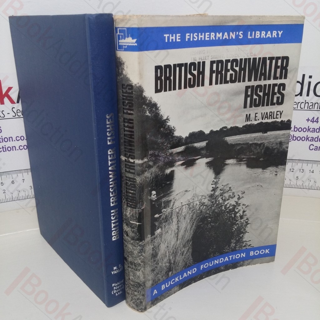 British Freshwater Fishes: Factors Affecting Their Distribution