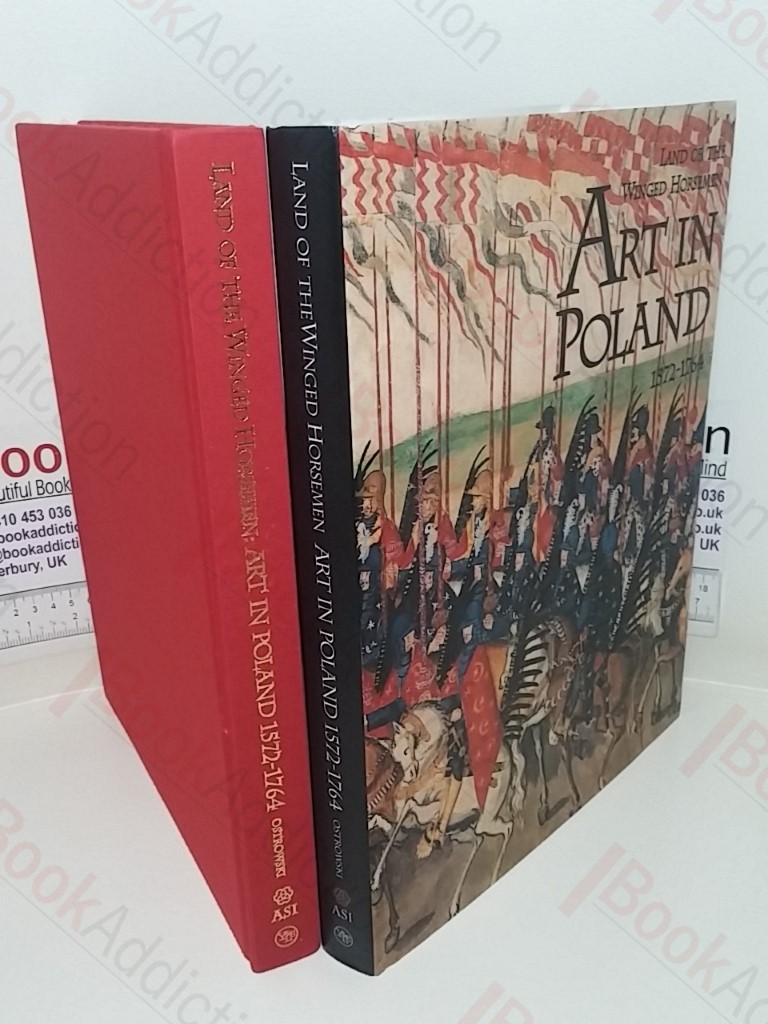 The Land of the Winged Horsemen: Art in Poland, 1572-1764