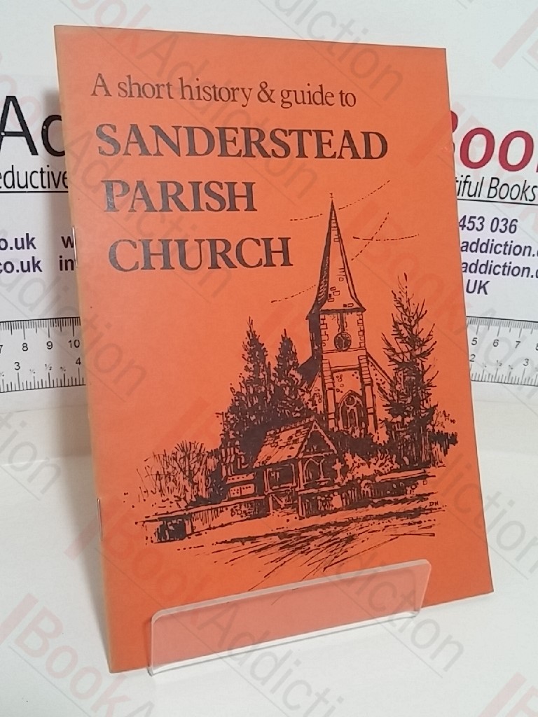 A Short History and Guide to Sanderstead Parish Church