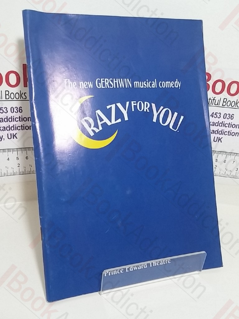 Crazy for You (Theatre Programme, Prince Edward Theatre, London)