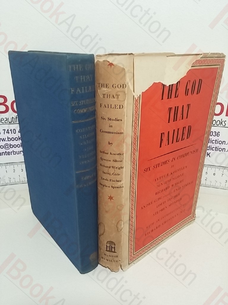 The God that Failed: Six Studies in Communism