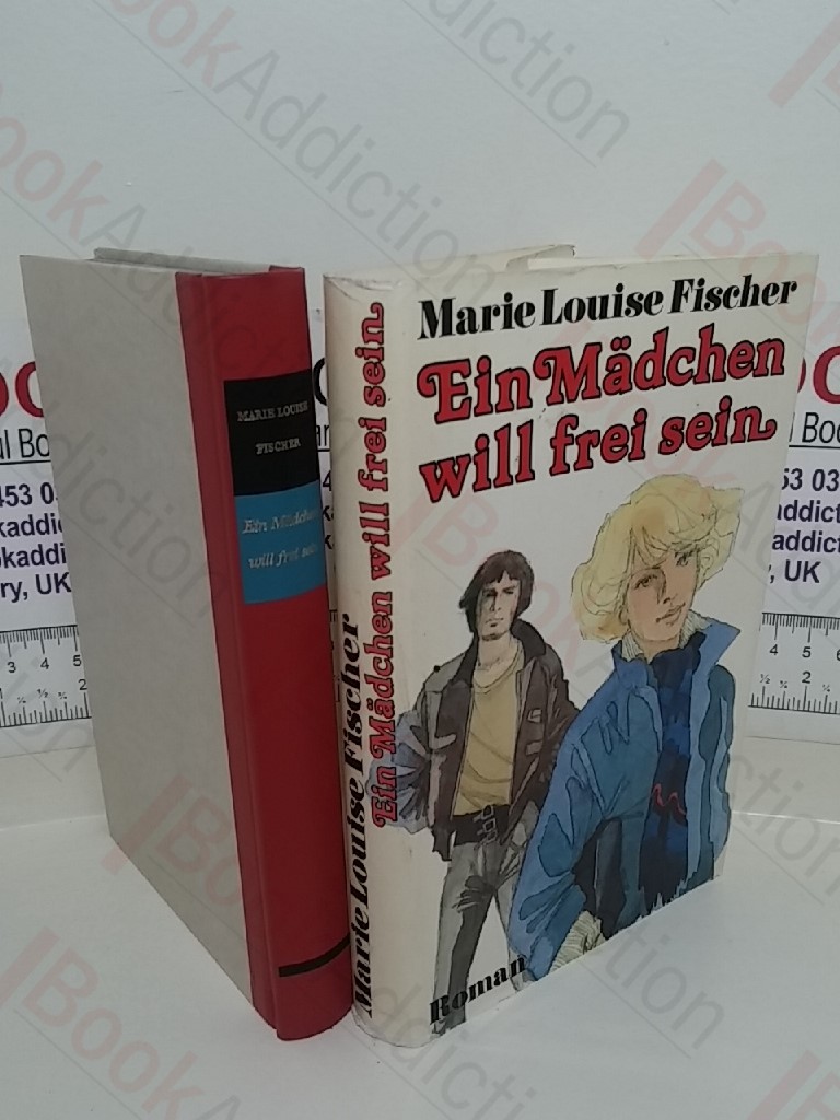 Ein Mädchen Will Frei Sein