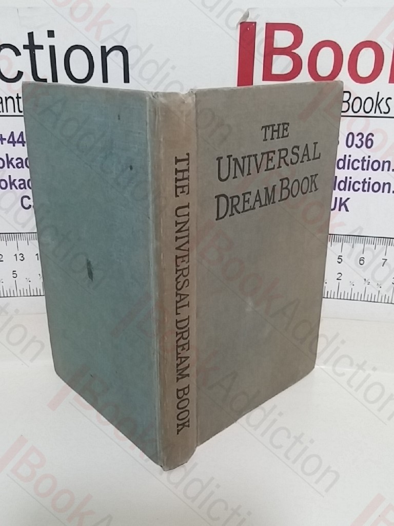 The Universal Dream Book; Or, Dreams and their Interpretation