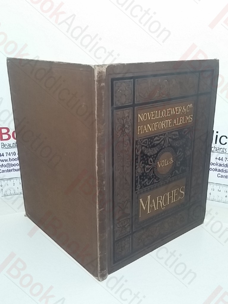 Novello, Ewer and Co's Pianoforte Albums: Marches, Vol. 3