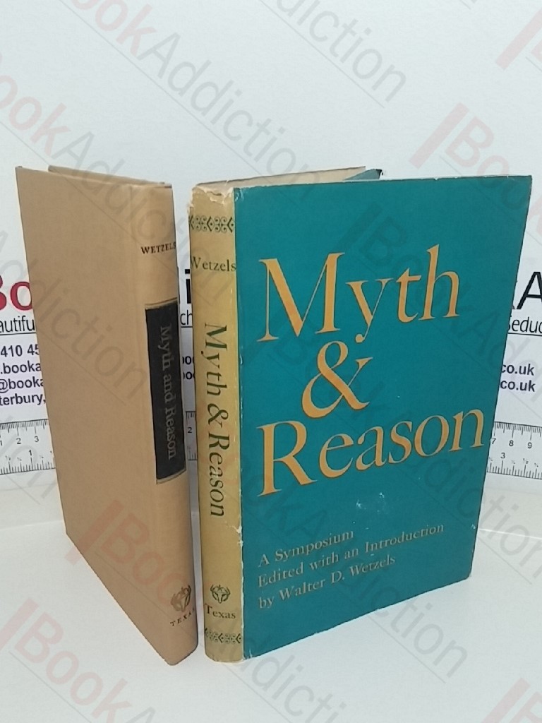 Myth and Reason: A Symposium
