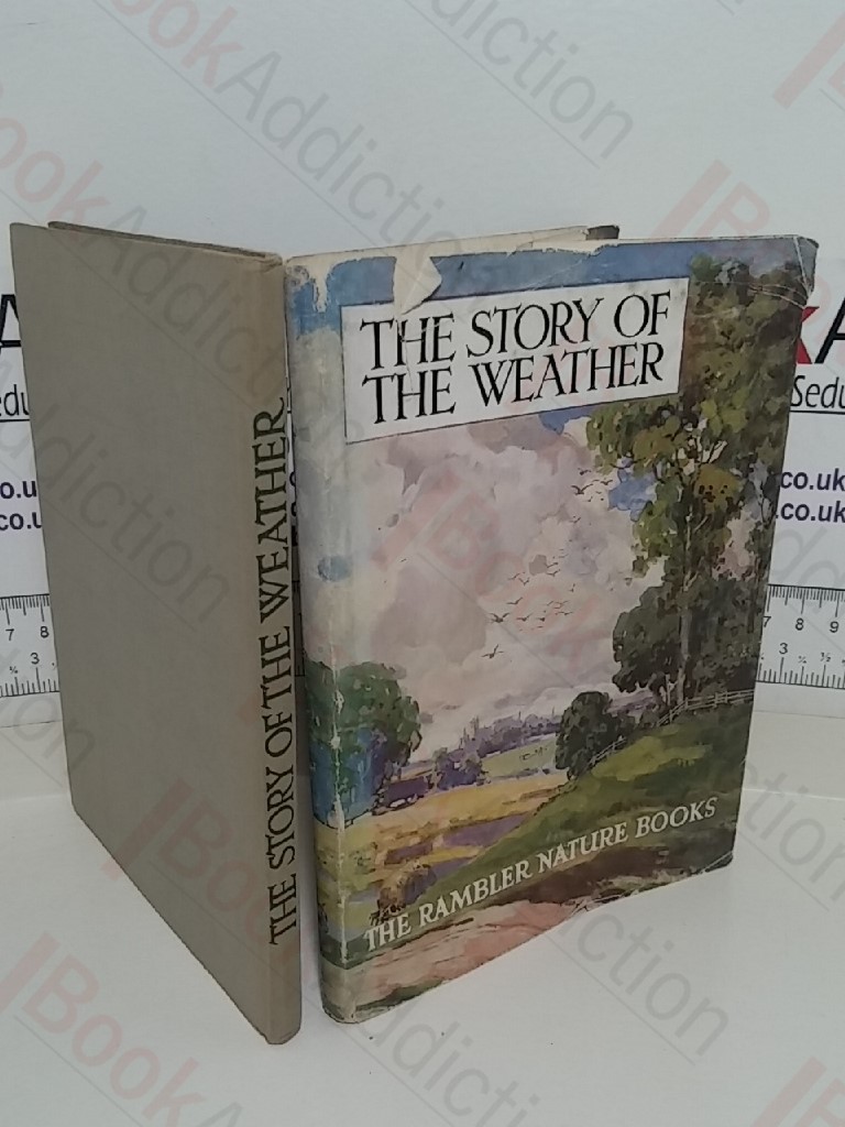 The Story of the Weather (The Ramble Nature Books)