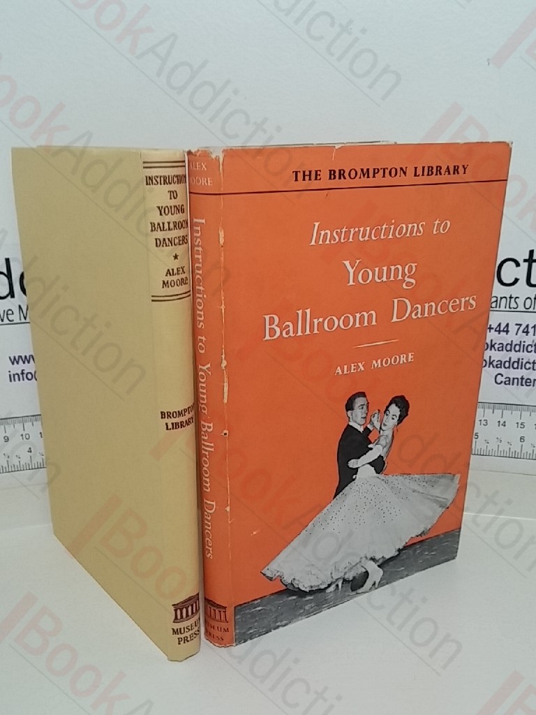 Instructions To Young Ballroom Dancers (The Brompton Library series)
