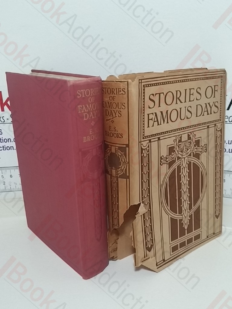 Stories of Famous Days: Some Historic Red-letter Days