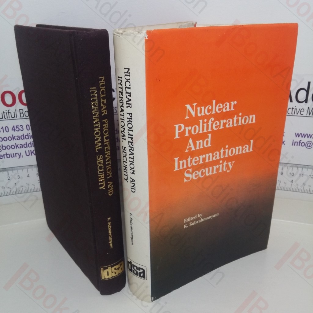 Nuclear Proliferation and International Security
