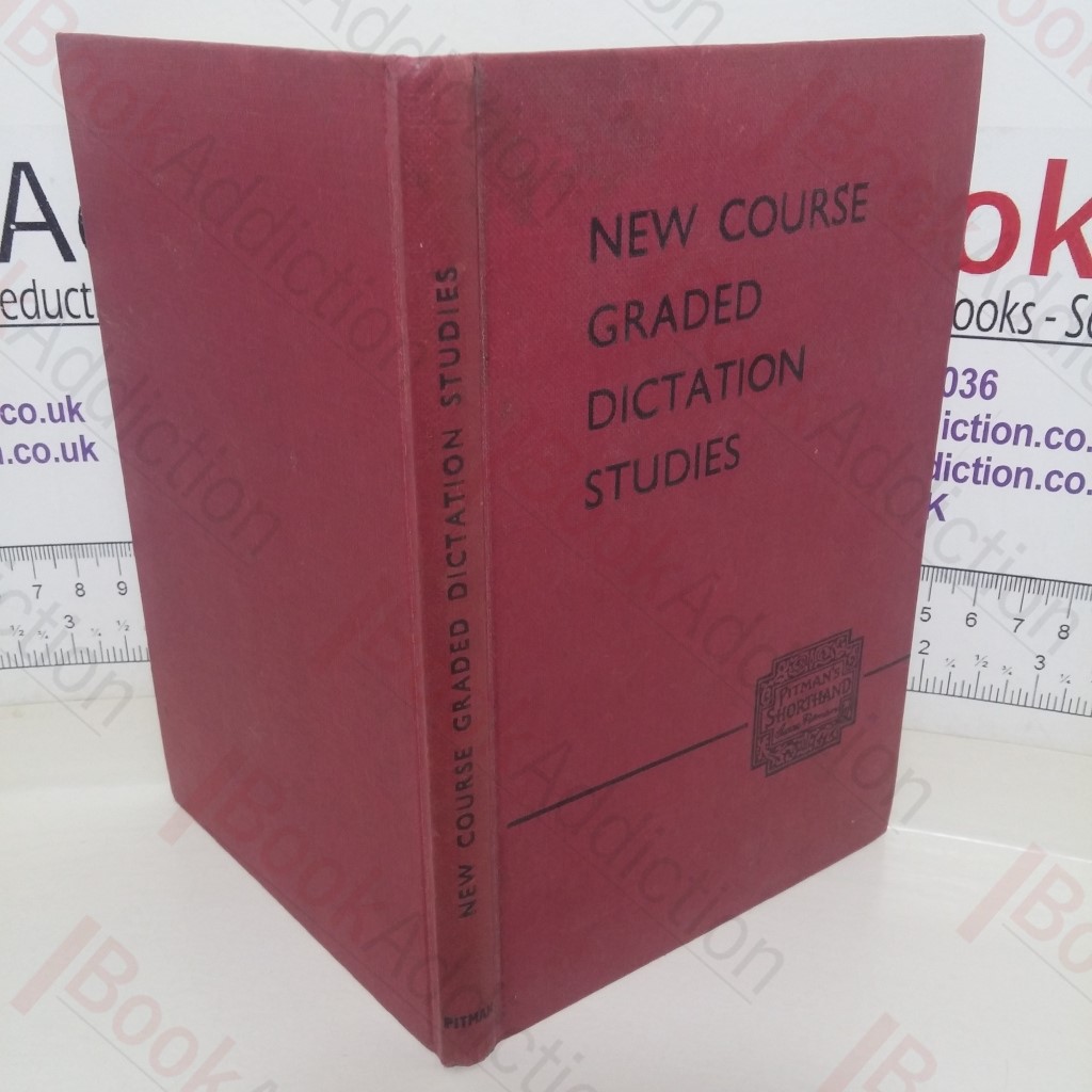 New Course Graded Dictation Studies