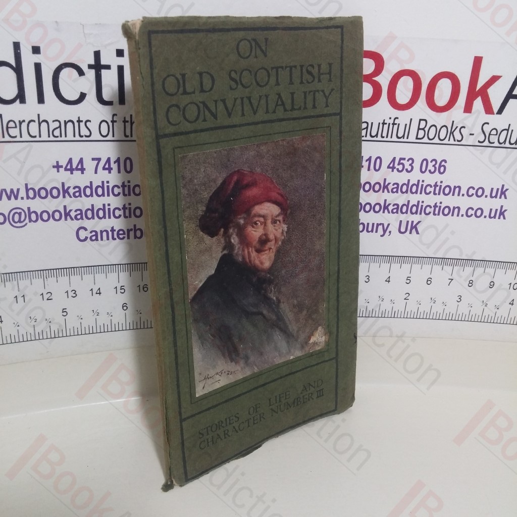 Old Scottish Conviviality