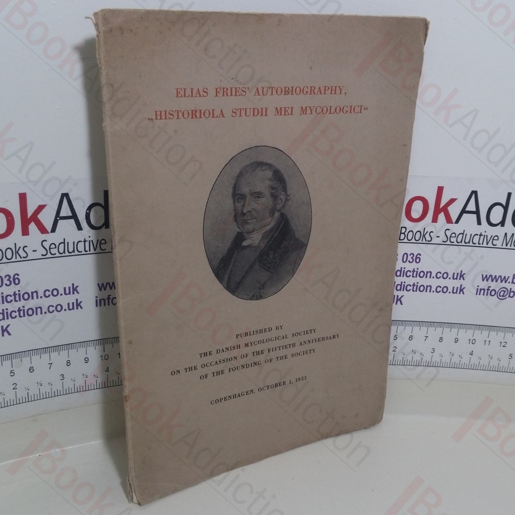 Elias Fries' Autobiography, Historiola Studii Mei Mycologici