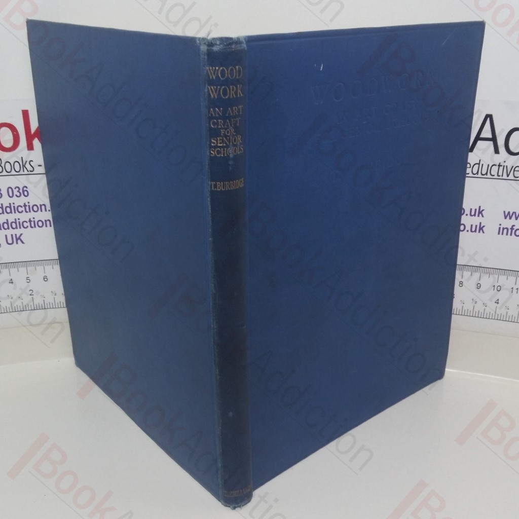 Woodwork: An Art Craft for Senior Schools