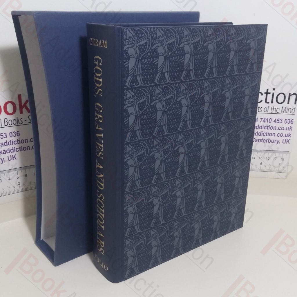 Gods, Graves and Scholars: The Story of Archaeology