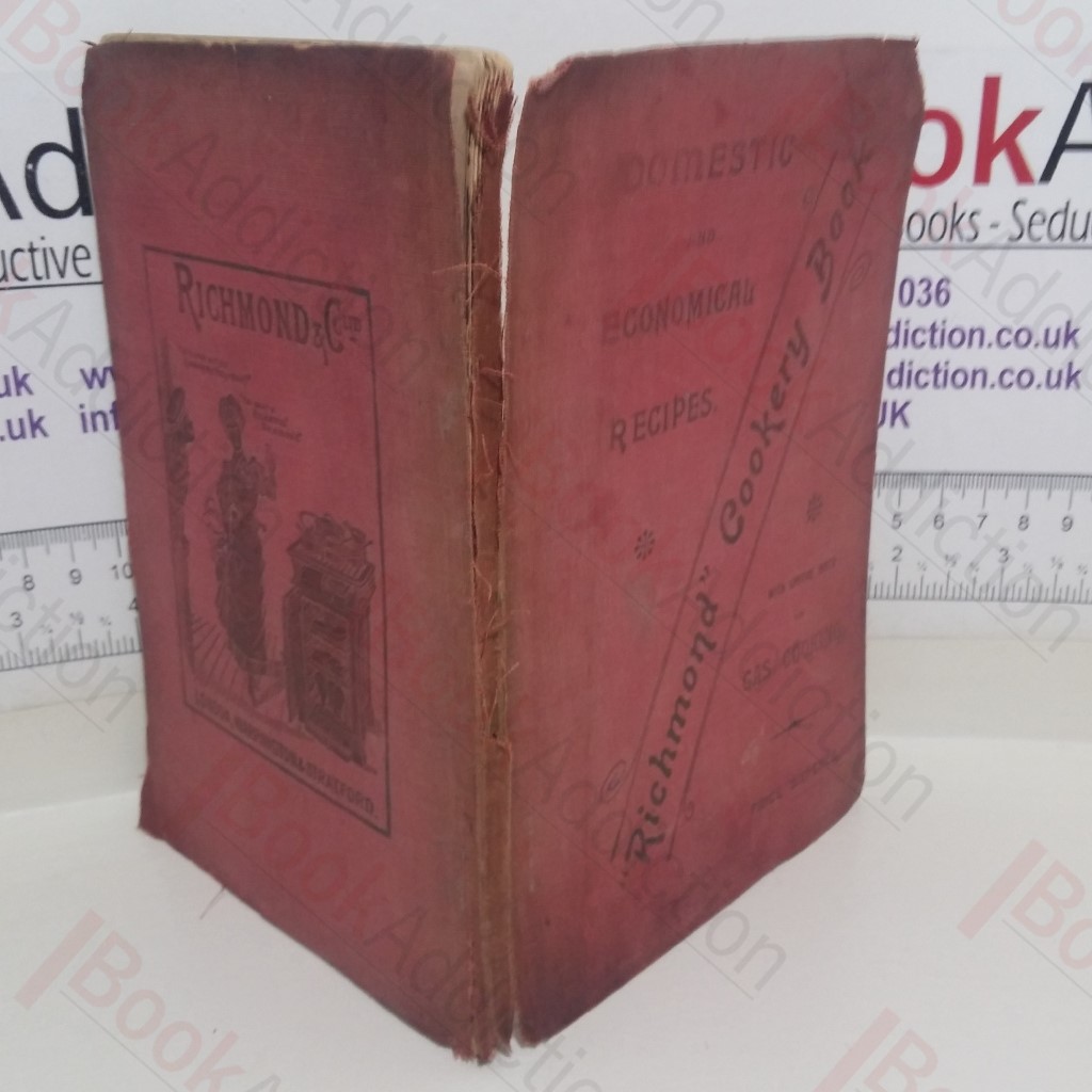 Domestic and Economical Cookery Recipes, With Special Hints on Gas Cooking