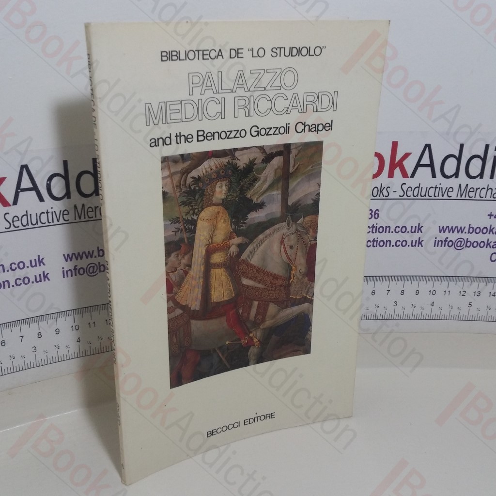 Palazzo Medici Riccardi ans the Benozzo Gozzoli Chapel