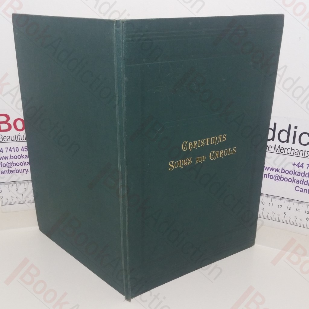 Christmas Songs and Carols, Old and New, Sacred and Secular