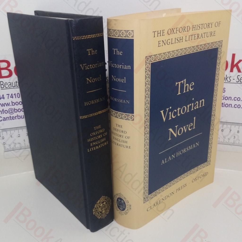 The Victorian Novel: XIII (Oxford History of English Literature series)