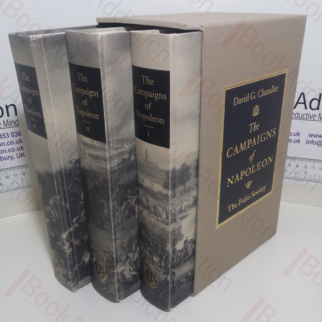 The Campaigns of Napoleon (Volumes I, II and III)