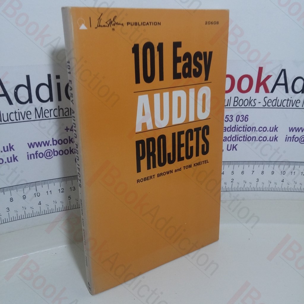 101 Easy Audio Projects