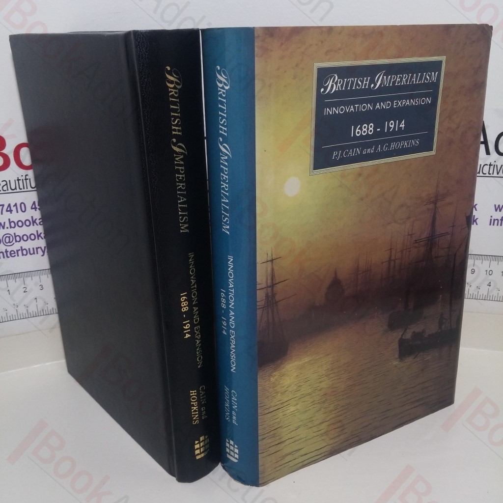 British Imperialism: Innovation and Expansion,1688 - 1914