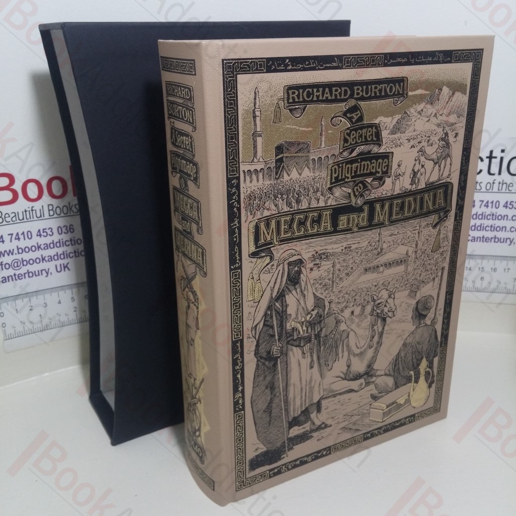 A Secret Pilgrimage to Mecca and Medina