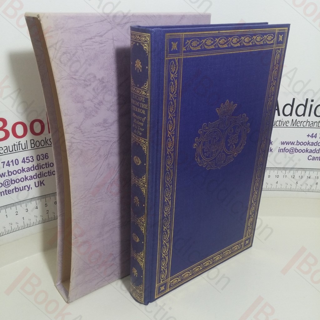 Escape From Terror: The Journal of Madame de la Tour du Pin