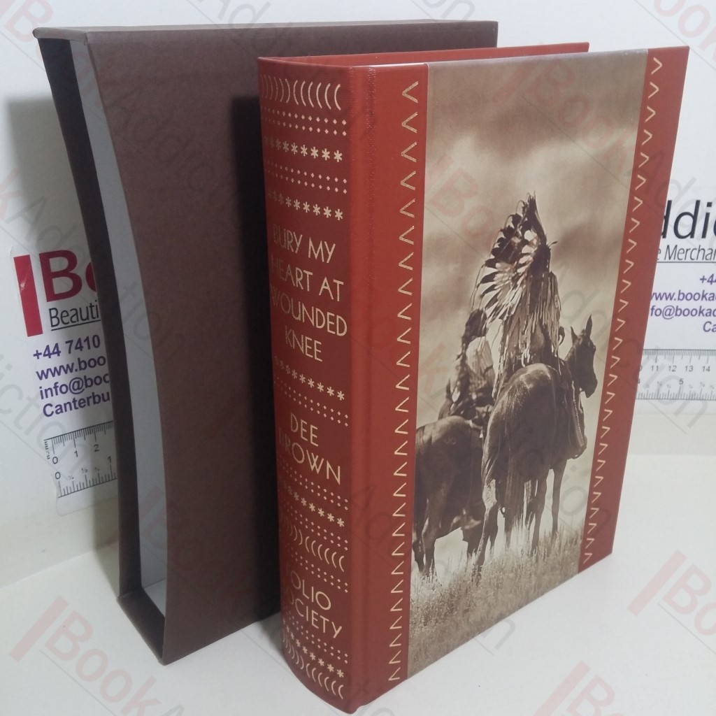 Bury My Heart at Wounded Knee: An Indian History of the American West