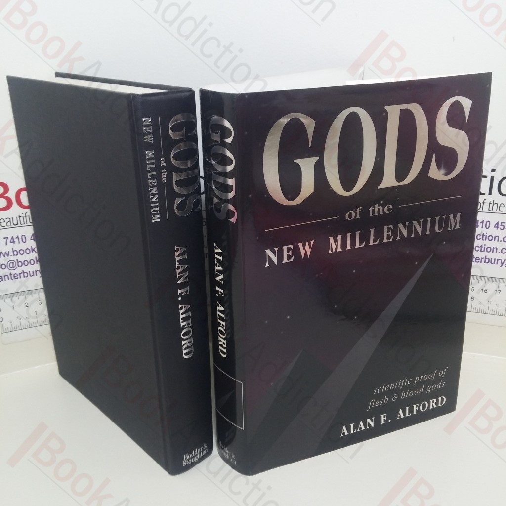 Gods of the New Millennium: Scientific Proof of Flesh and Blood Gods