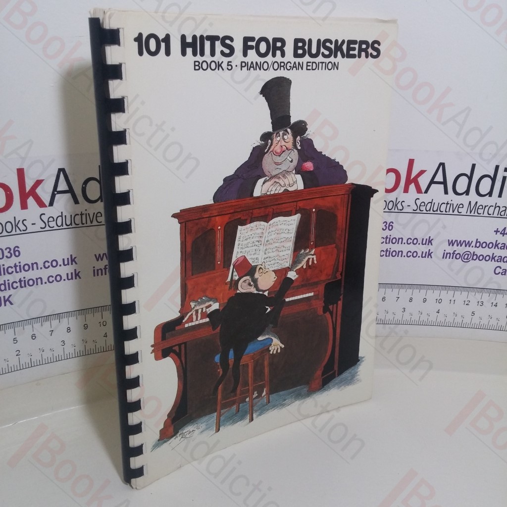 101 Hits for Buskers: Volume 5 (Piano/Organ edition)