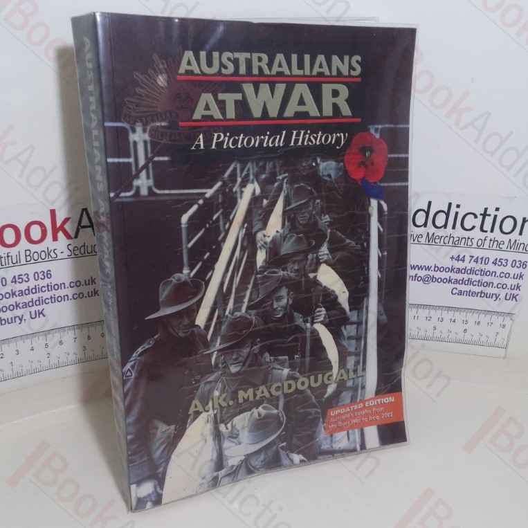 Australians at War: A Pictorial History