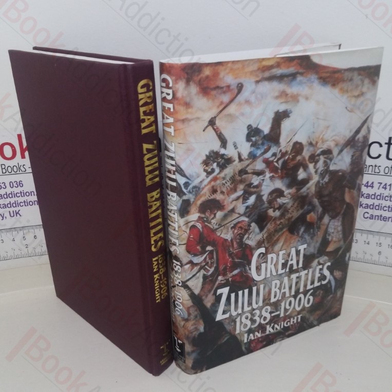 Great Zulu Battles, 1838-1906