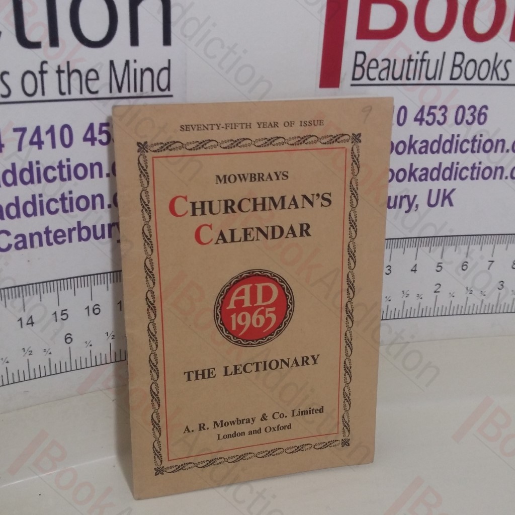 Mowbray's Churchman's Calendar, AD 1965, The Lectionary