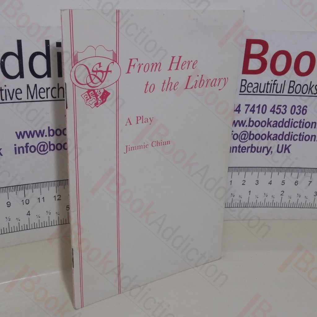 From Here to the Library: A Play