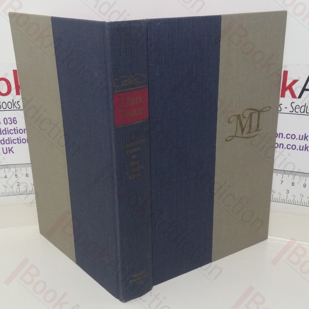A Connecticut Yankee in King Arthur's Court (The Complete Novels of Mark Twain series)