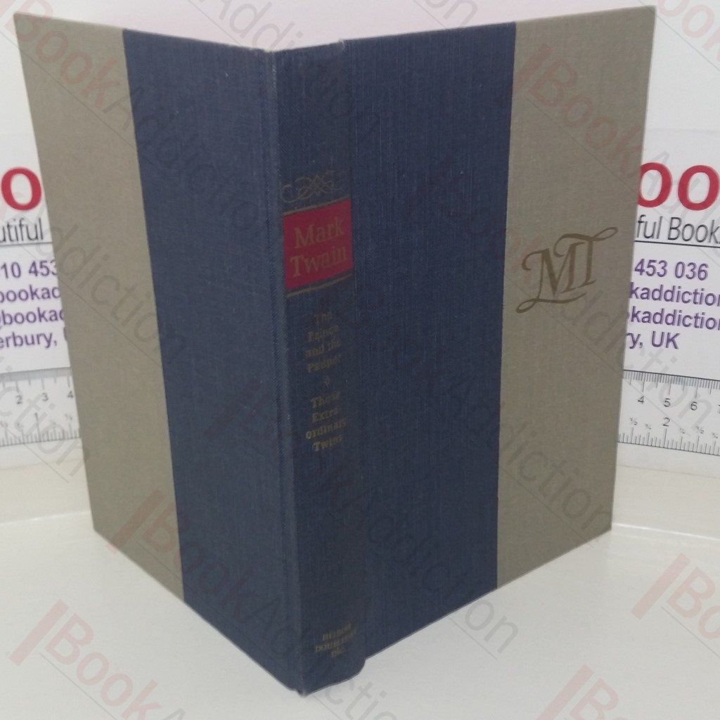 The Prince and the Pauper / Those Extraordinary Twins (The Complete Novels of Mark Twain series)