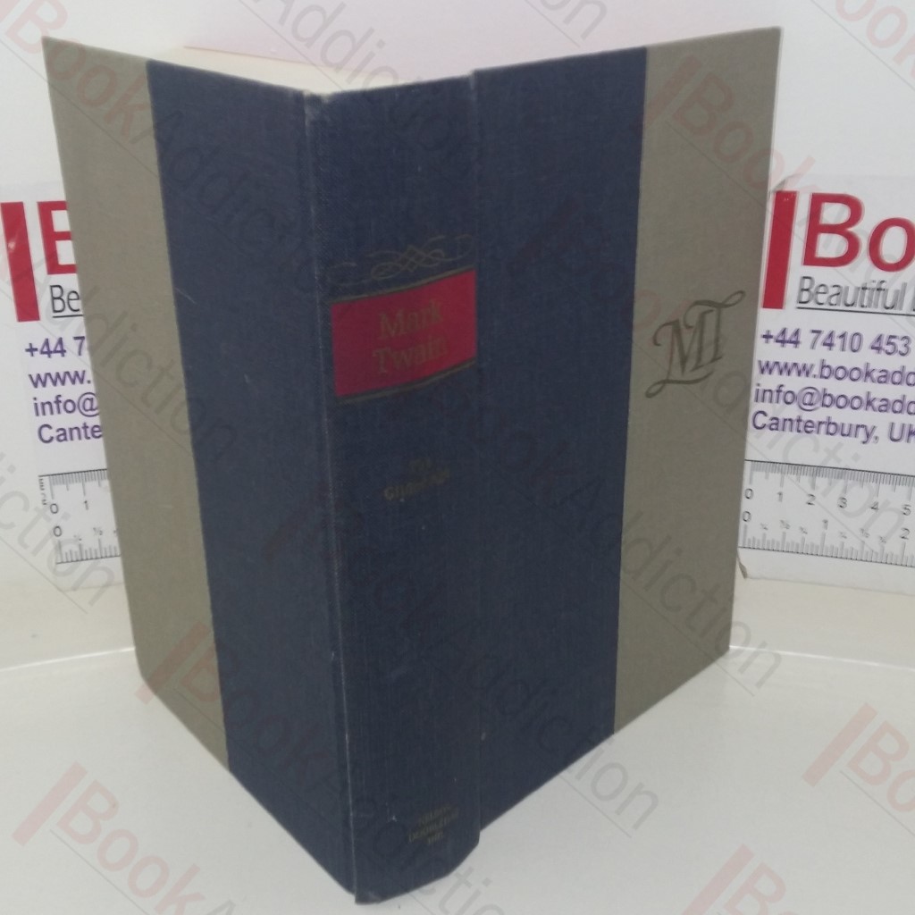 The Gilded Age (The Complete Novels of Mark Twain series)