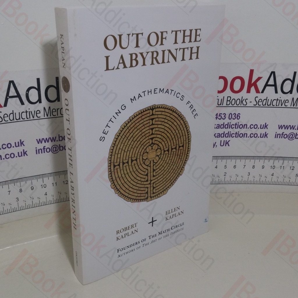 Out of the Labyrinth: Setting Mathematics Free