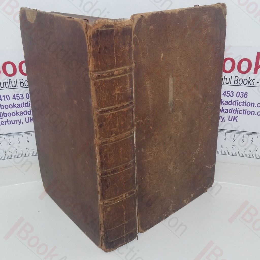 The New Duty of Man, Containing the Faith as well as the Practice of a Christian: Made Easy for the Practice of the Present Age, As the Old Whole Duty of Man was Designed for Those Unhappy Times in which it was Written